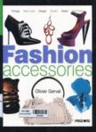 Studies in fashion: Fashion accessories