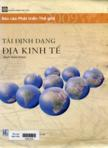 Báo cáo phát triển thế giới 2009: Tái định dạng địa kinh tế