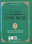 Các văn bản pháp luật hiện hành về giáo dục - đào tạo: T2