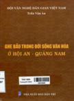 Ghe bầu trong đời sống văn hóa ở Hội An, Quảng Nam