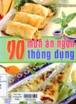 90 món ăn thông dụng