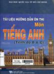 Tài liệu hướng dẫn ôn thi môn tiếng Anh (Trình độ B & C)