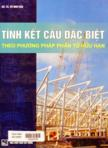 Tính kết cấu đặc biệt theo phương pháp phần tử hữu hạn