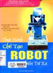 Thực hành chế tạo Robot điều khiển từ xa