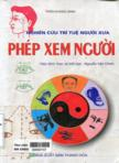 Nghiên cứu trí tuệ người xưa: Phép xem người