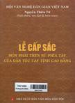 Lễ cấp sắc môn phái Then nữ phía Tây của dân tộc Tày tỉnh Cao Bằng