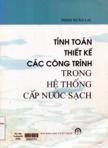 Tính toán thiết kế các công trình trong hệ thống cấp nước sạch