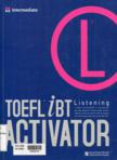 TOEFL IBT listening activator (Kèm theo 4 CD)