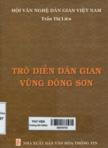 Trò diễn dân gian vùng Đông Sơn