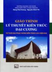 Giáo trình lý thuyết kiến trúc đại cương từ thời đại phục hưng đến trào lưu hiện đại