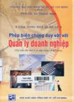 Phép biện chứng duy vật với quản lý doanh nghiệp: Cẩm nang nhà quản lý