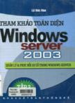 Windows server 2003 toàn tập : tập III : phục hồi sự cố trong Windows server 2003