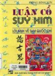 Luận cổ suy kim : Tập I