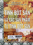 Tinh bột sắn và các sản phẩm từ tinh bột sắn