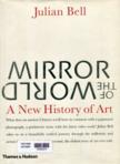 Mirror of the world: A new history of art