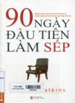 90 ngày đầu tiên làm sếp