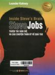 Steve Jobs: Thiên tài gàn dở và câu chuyện thần kỳ về quả táo