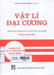 Vật lí đại cương : Tập 3 : Phần I