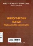 Văn học dân gian Tây Sơn: Về phong trào khởi nghĩa nông dân