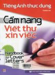 Tiếng Anh thực dụng: Cẩm nang viết thư xin việc