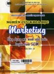 Nghiên cứu khoa học marketing: Ứng dụng mô hình cấu trúc tuyến tính SEM