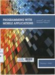 Programming with Mobile Applications: Android(TM), iOS, and Windows Phone 7