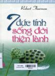 7 đức tính sống đời thiện lành