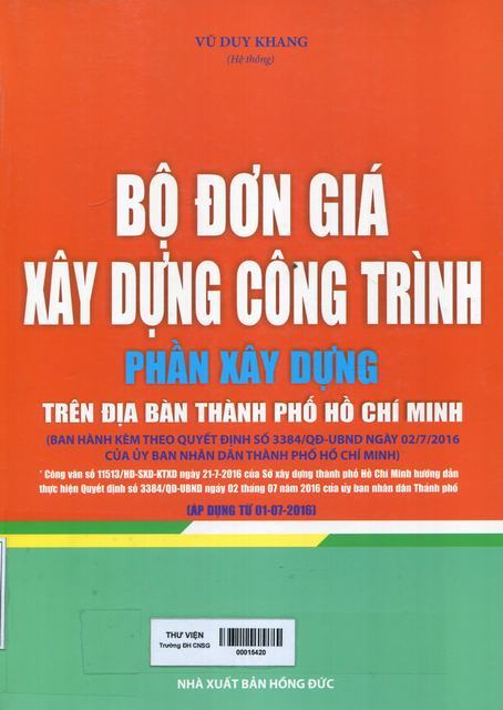 Bộ đơn giá xây dựng công trình: Phân xây dựng trên địa bàn thành phố Hồ Chí Minh