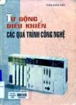 Tự động điều khiển các quá trình công nghệ