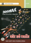 3dsmax: Cây nỏ thần