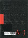 1000 Architects: A-J