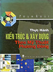 Thực hành kiến trúc và xây dựng theo mỹ thuật phương Đông