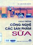 Giáo trình công nghệ các sản phẩm sữa