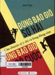 Đừng bao giờ sợ hãi, đừng bao giờ bỏ cuộc