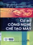 Cơ sở công nghệ chế tạo máy