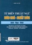 Từ điển thuật ngữ báo chí - xuất bản Anh Nga Việt
