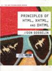 Principles of HTML, XHTML, and DHTML: The web technologies series