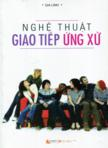 Nghệ thuật giao tiếp ứng xử