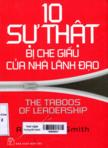 10 sự thật bị che dấu của nhà lãnh đạo