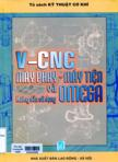 V-CNC máy phay, máy tiện và hướng dẫn sử dụng Omega