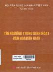 Tín ngưỡng trong sinh hoạt văn hóa dân gian