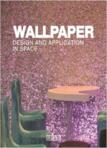 Wallpaper design and application in space