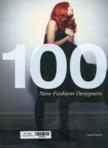 100 New Fashion Designers