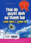 Thái độ quyết định sự thành bại của nhà quản lý