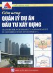 Cẩm nang quản lý dự án đầu tư xây dựng