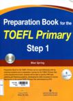 Preparation book for the TOEFL Primary: Step 1 (Kèm 1CD)