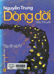 Dòng đời : tập III và IV