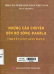 Những câu chuyện bên bờ sông Đakbla: Truyện dân gian Bana