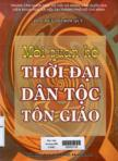 Mối quan hệ thời đại - dân tộc - tôn giáo