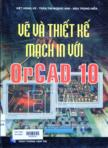 Chuyên đề vẽ và thiết kế mạch in với OrCAD